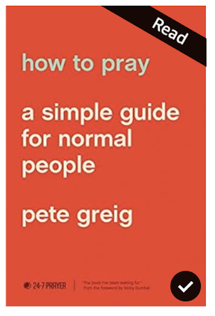 Cover of How to Pray by Pete Greig